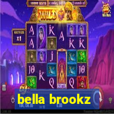 bella brookz